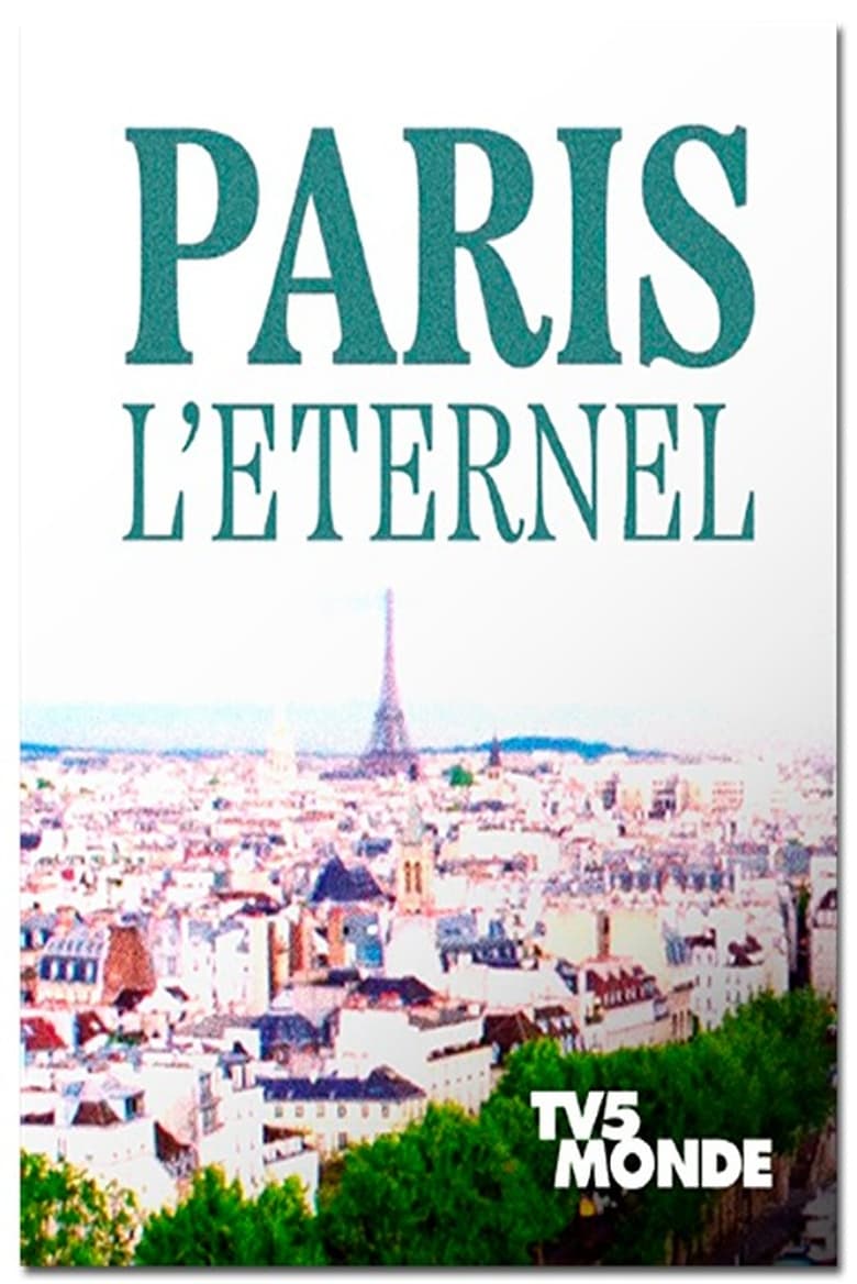 Poster of PARIS L'ETERNEL