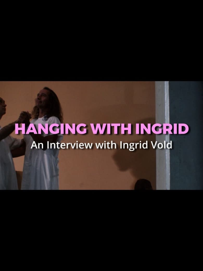 Poster of Hanging with Ingrid