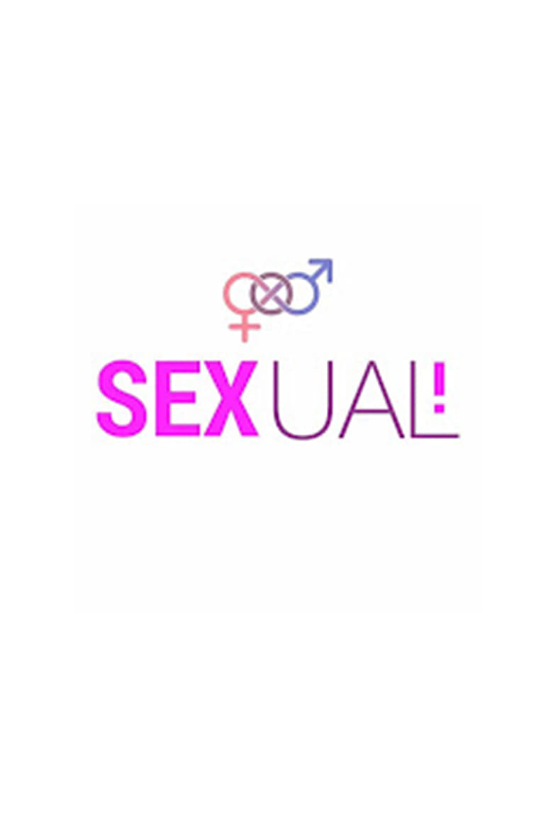 Poster of Sex...ual - Season 1 - Episode 11 - Episode 11