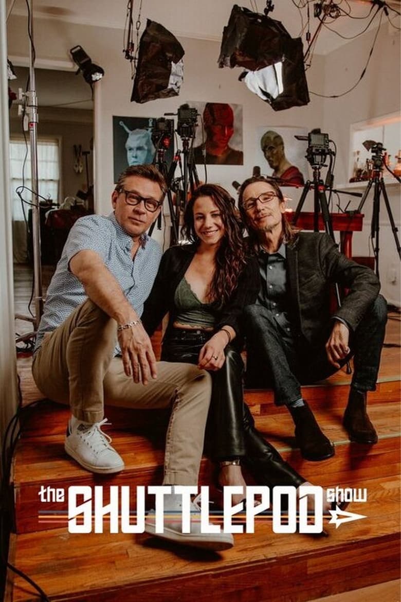 Poster of Cast and Crew in The Shuttlepod Show - Season 2 - Episode 14 - "Keep Your Shirt On" with Connor Trinneer