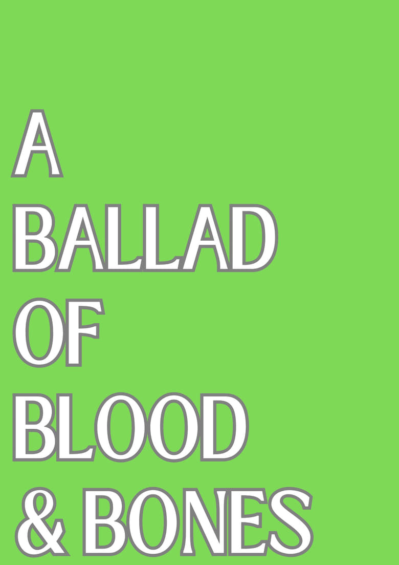 Poster of A Ballad of Blood and Bones