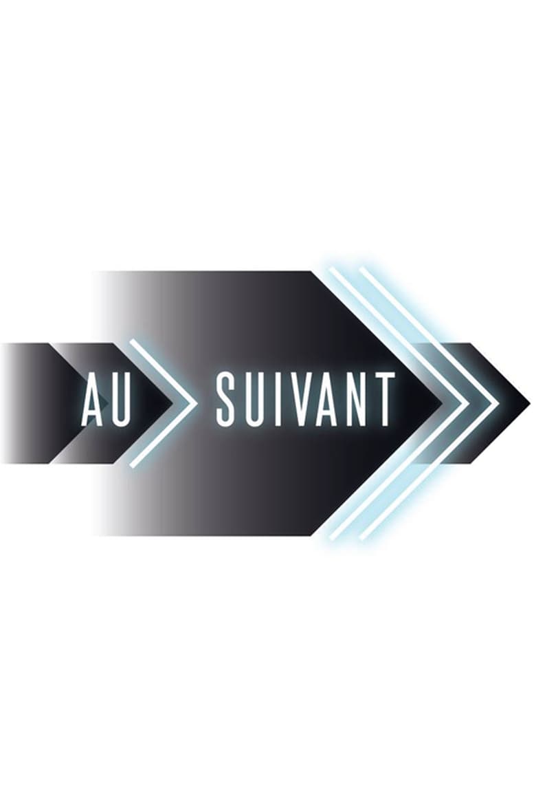 Poster of Au suivant!