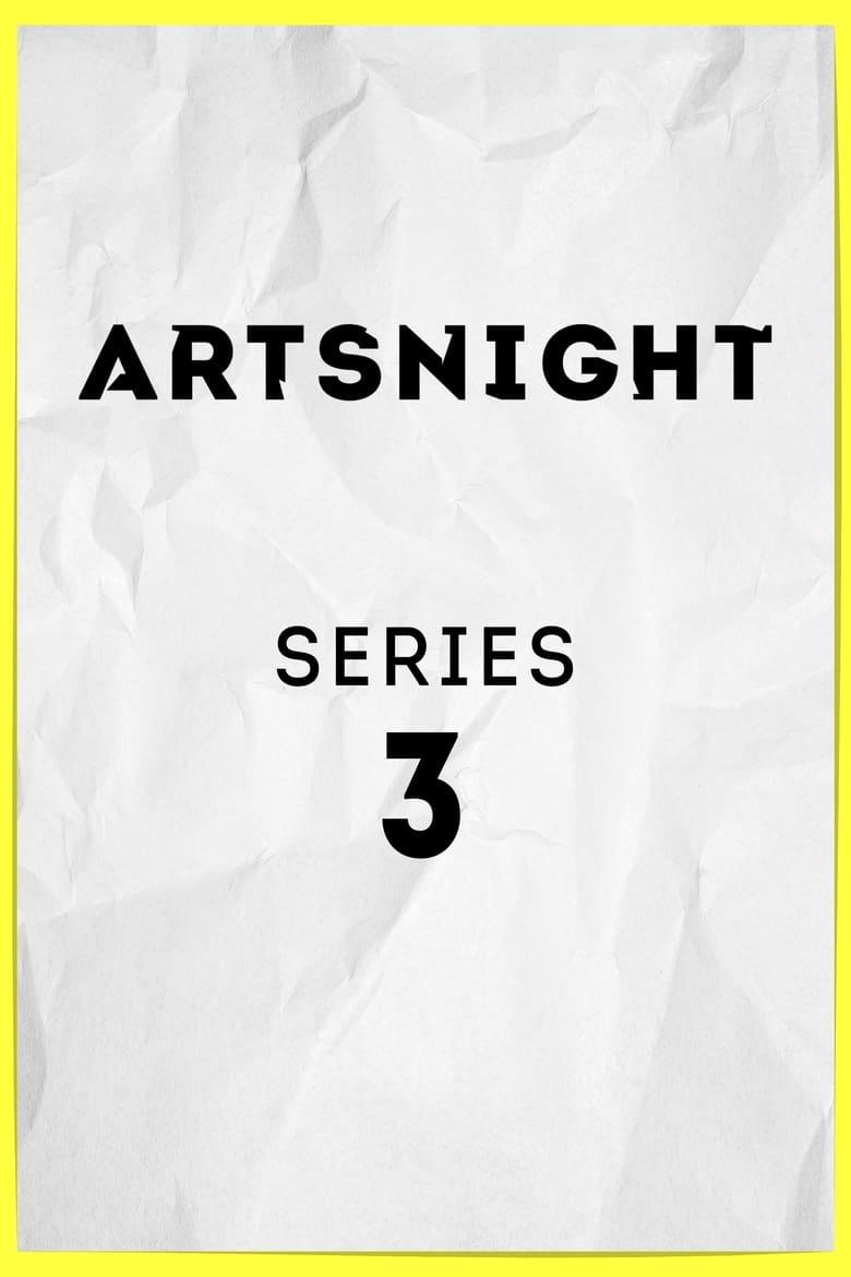 Poster of Cast and Crew in Artsnight - Season 3 - Episode 11 - Lynn Barber Meets John Lydon