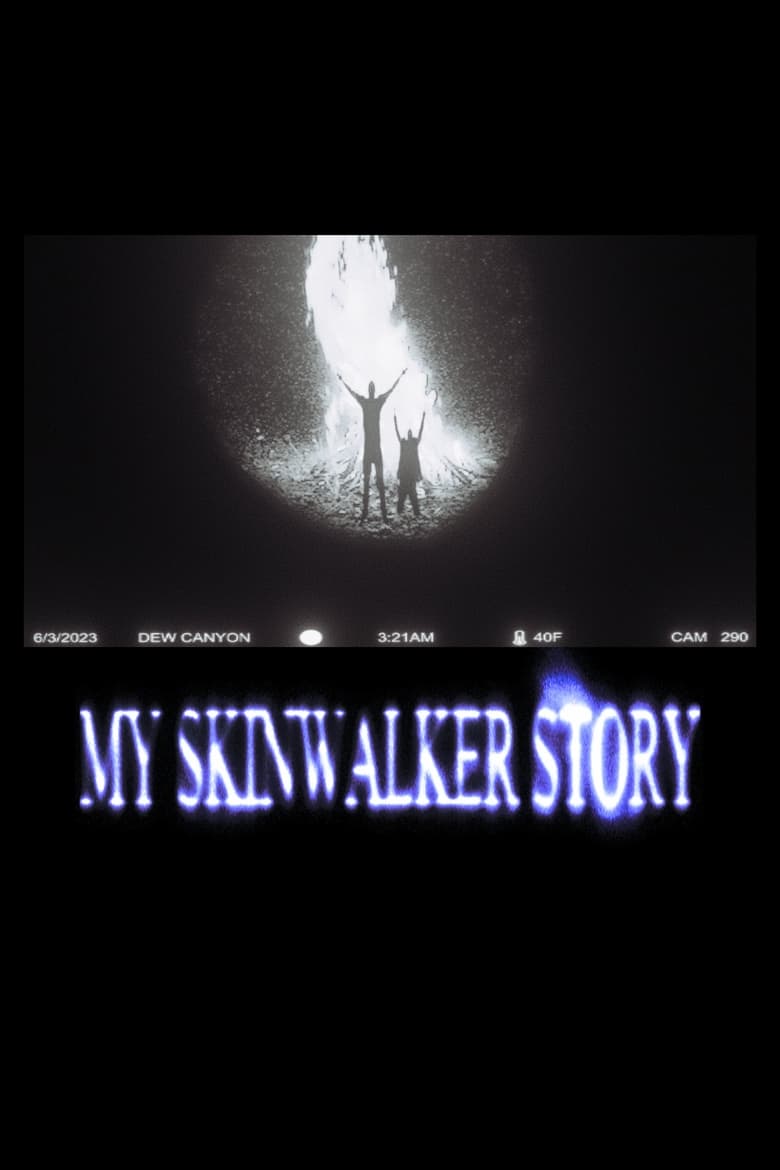 Poster of My Skinwalker Story