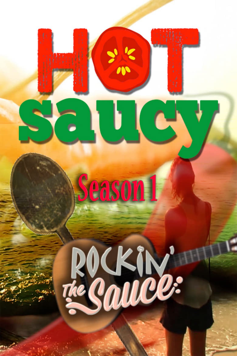 Poster of Episodes in Hot Saucy - Season 1 - Season 1