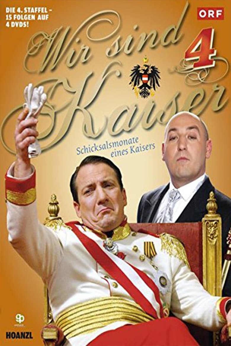 Poster of Cast and Crew in Wir Sind Kaiser - Season 4 - Episode 8 - Episode 8