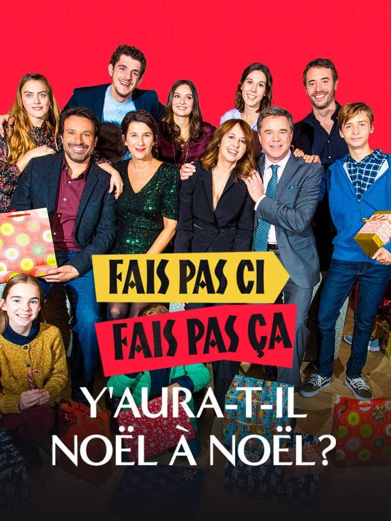 Poster of Fais pas ci, fais pas ça : Y aura-t-il Noël à Noël ?