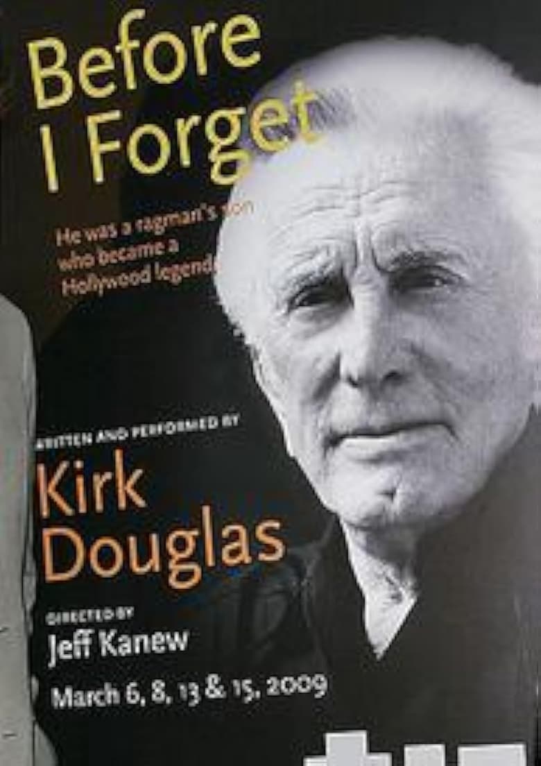 Poster of Kirk Douglas: Before I Forget