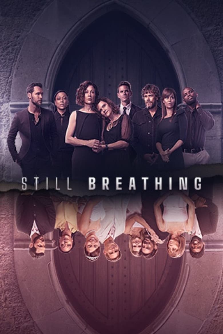 Poster of Episodes in Still Breathing - Season 1 - Season 1