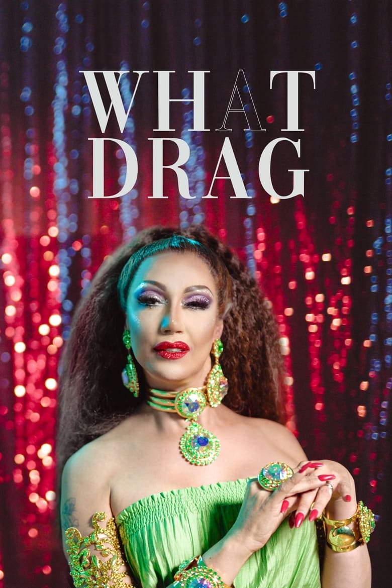 Poster of What A Drag