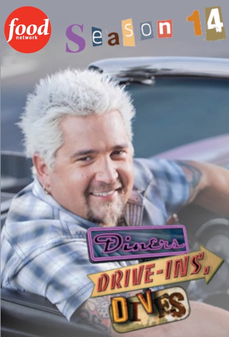 Poster of Episodes in Diners, Drive Ins And Dives - Season 14 - Season 14