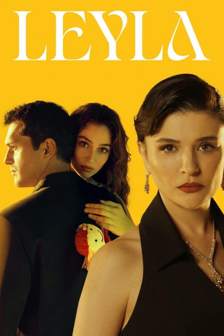 Poster of Episodes in Leyla - Season 1 - Season 1