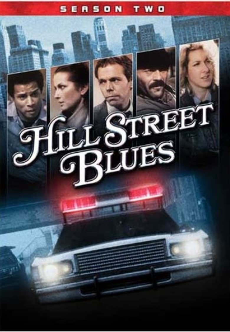 Poster of Cast and Crew in Hill Street Blues - Season 2 - Episode 3 - The Last White Man on East Ferry Avenue