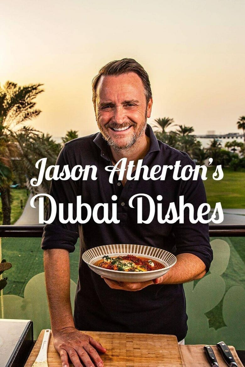 Poster of Jason Atherton’s Dubai Dishes