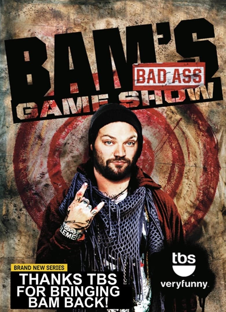 Poster of Bam's Bad Ass Game Show