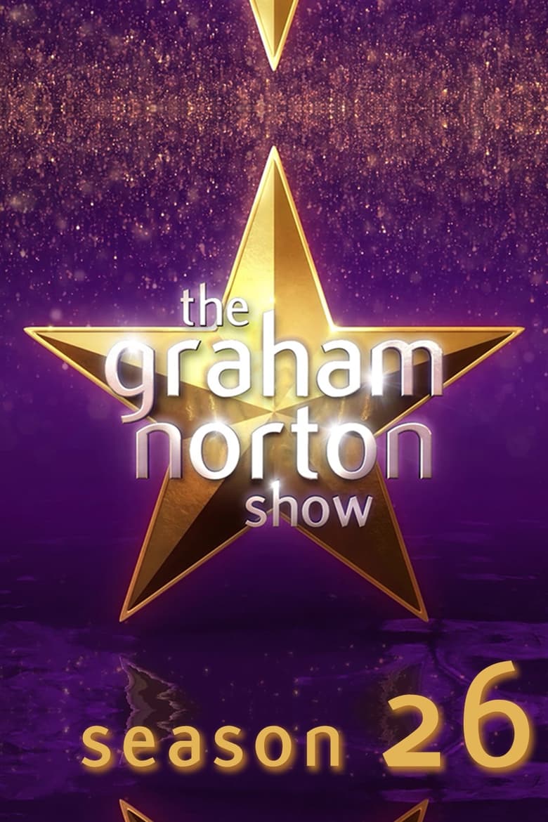 Poster of Episodes in The Graham Norton Show - Season 26 - Season 26