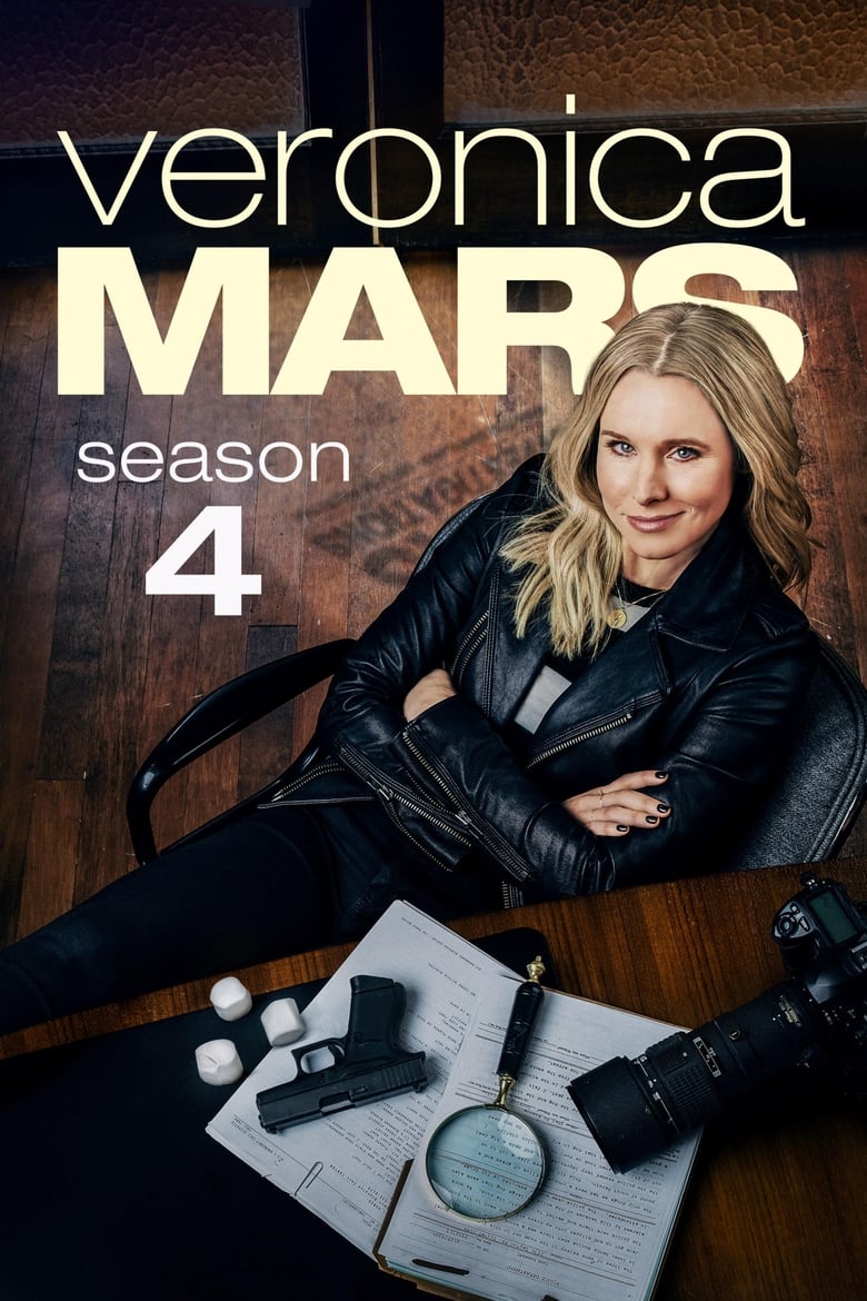 Poster of Episodes in Veronica Mars - Season 4 - Season 4