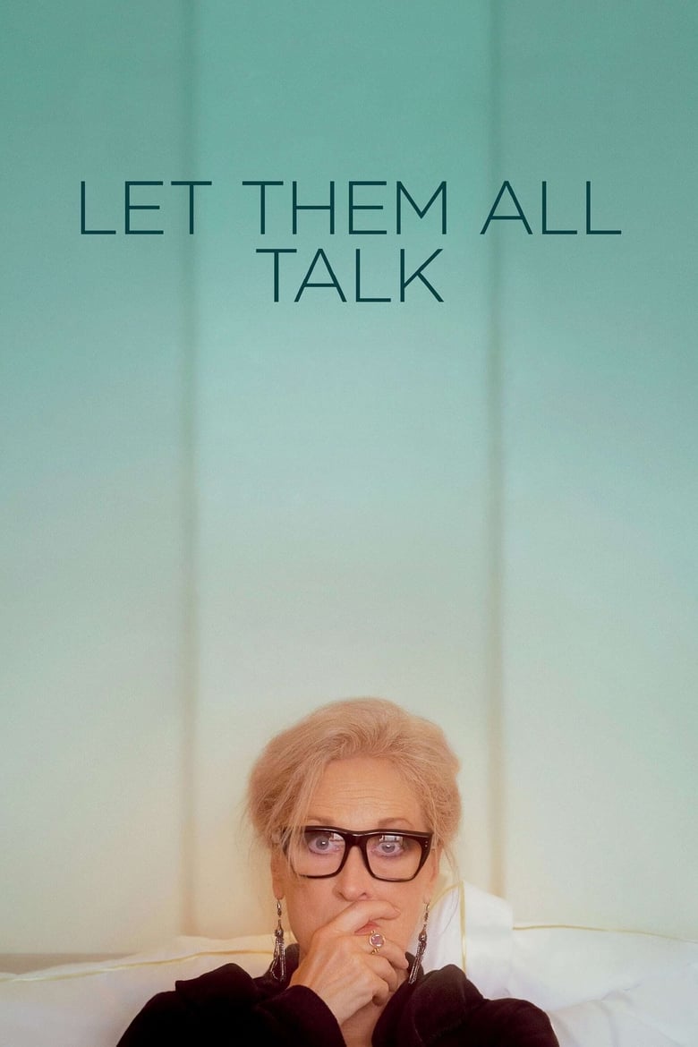 Poster of Let Them All Talk