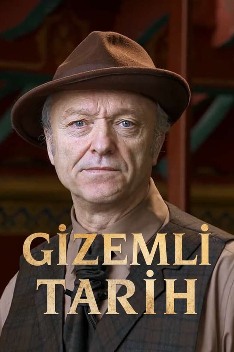 Poster of Gizemli Tarih - Season 1 - Episode 7 - Episode 7