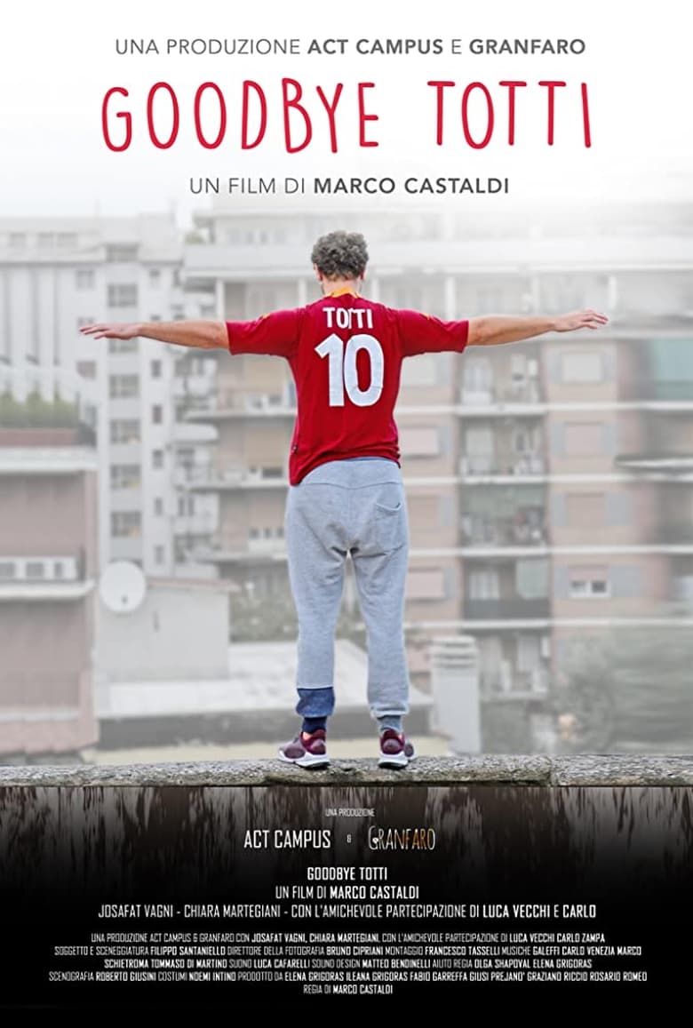 Poster of Goodbye Totti