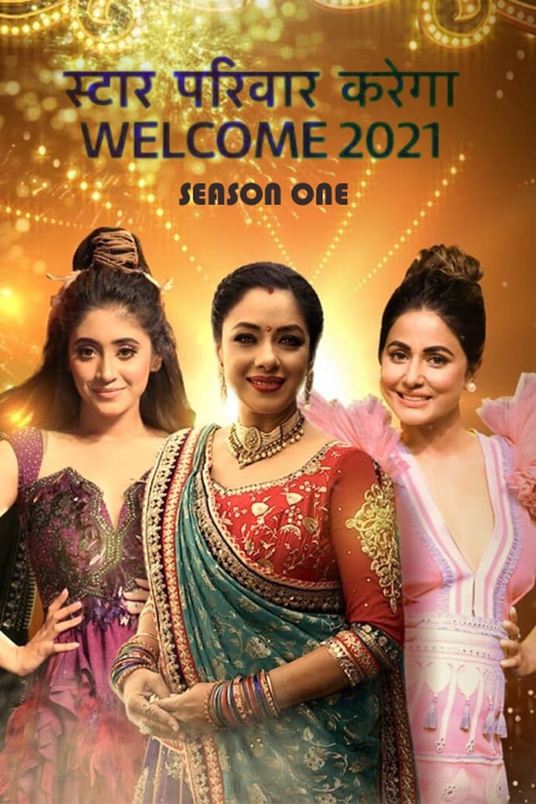 Poster of Episodes in Star Parivaar Karega Welcome 2021 - Season 1 - Season 1