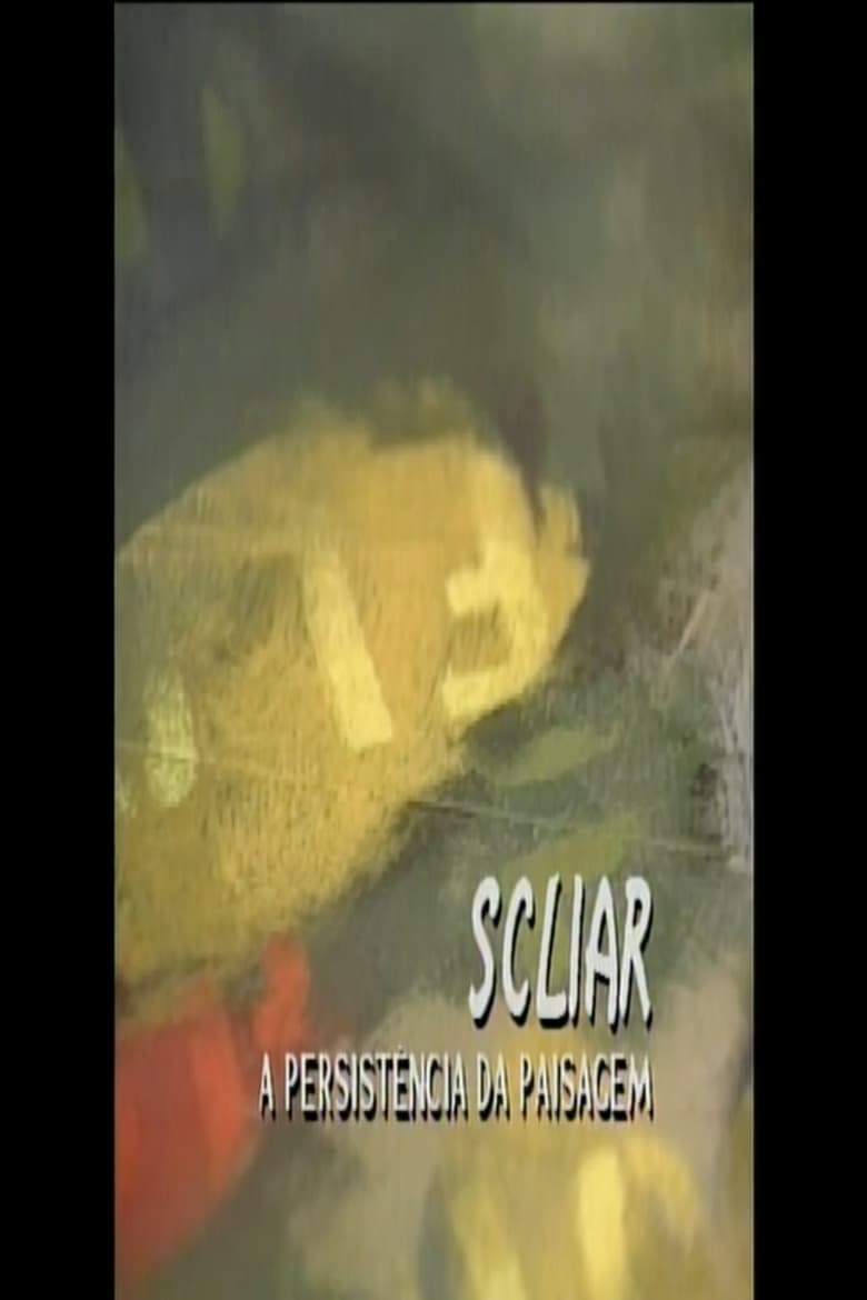 Poster of Scliar: A Persistência da Paisagem