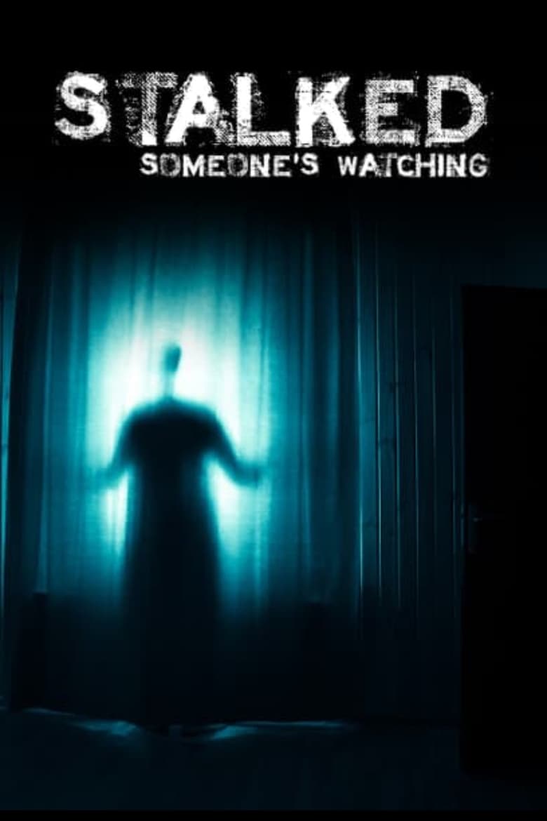 Poster of Episodes in Stalked  Someone's Watching - Season 3 - Season 3