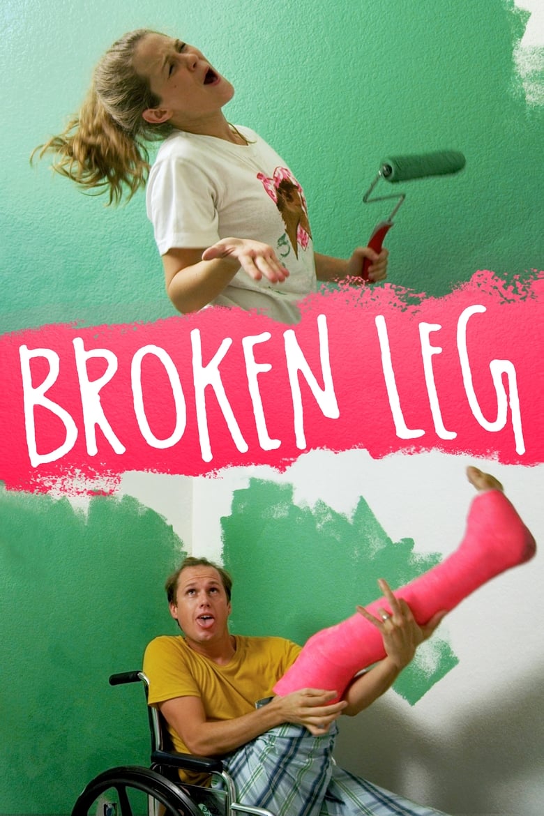 Poster of Broken Leg