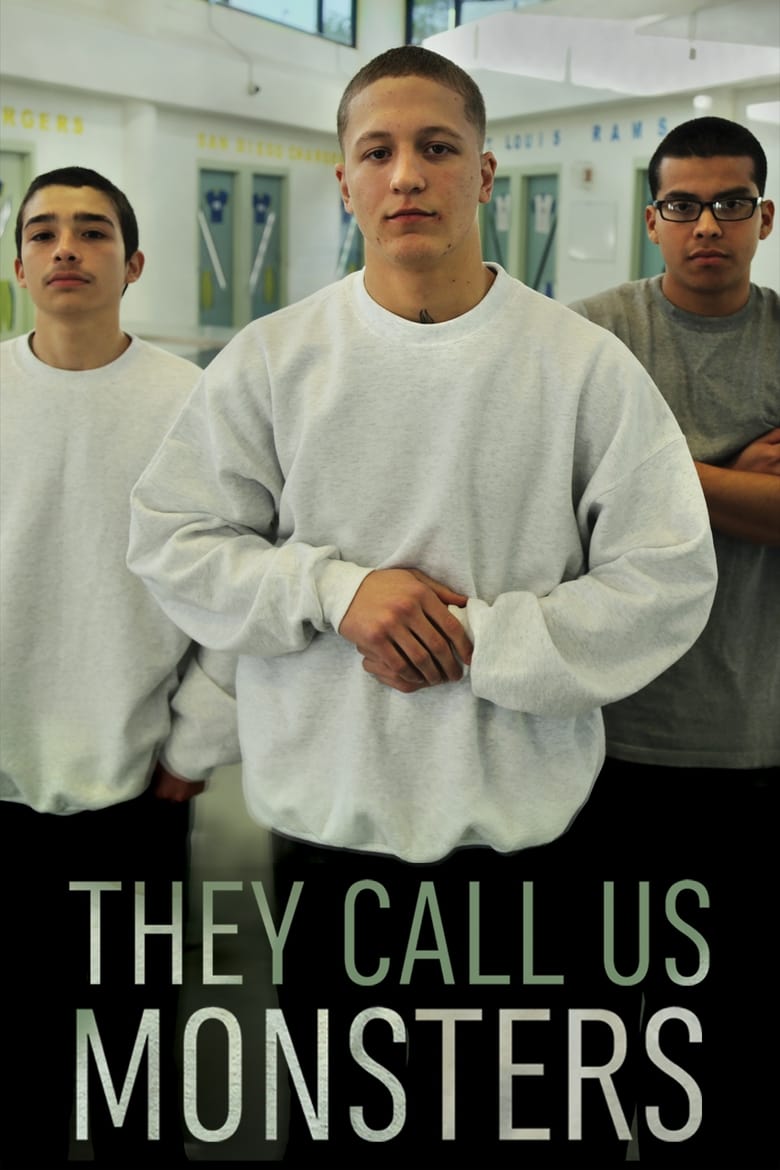 Poster of They Call Us Monsters