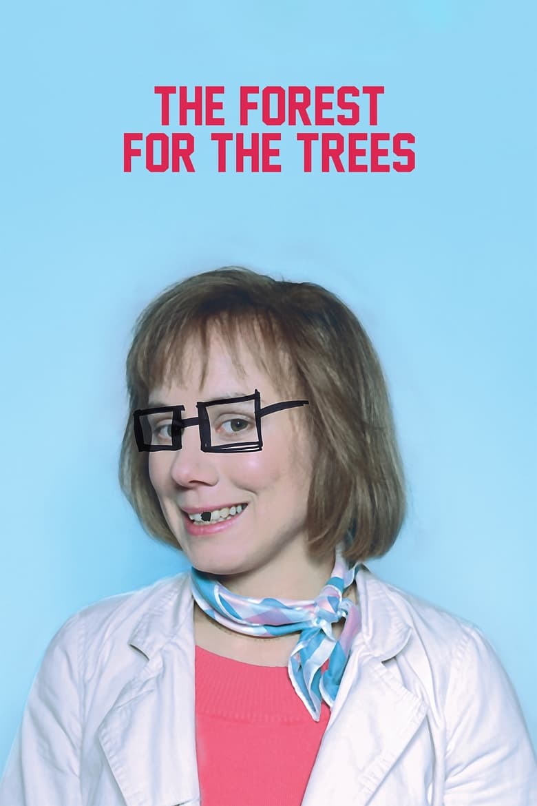 Poster of The Forest for the Trees