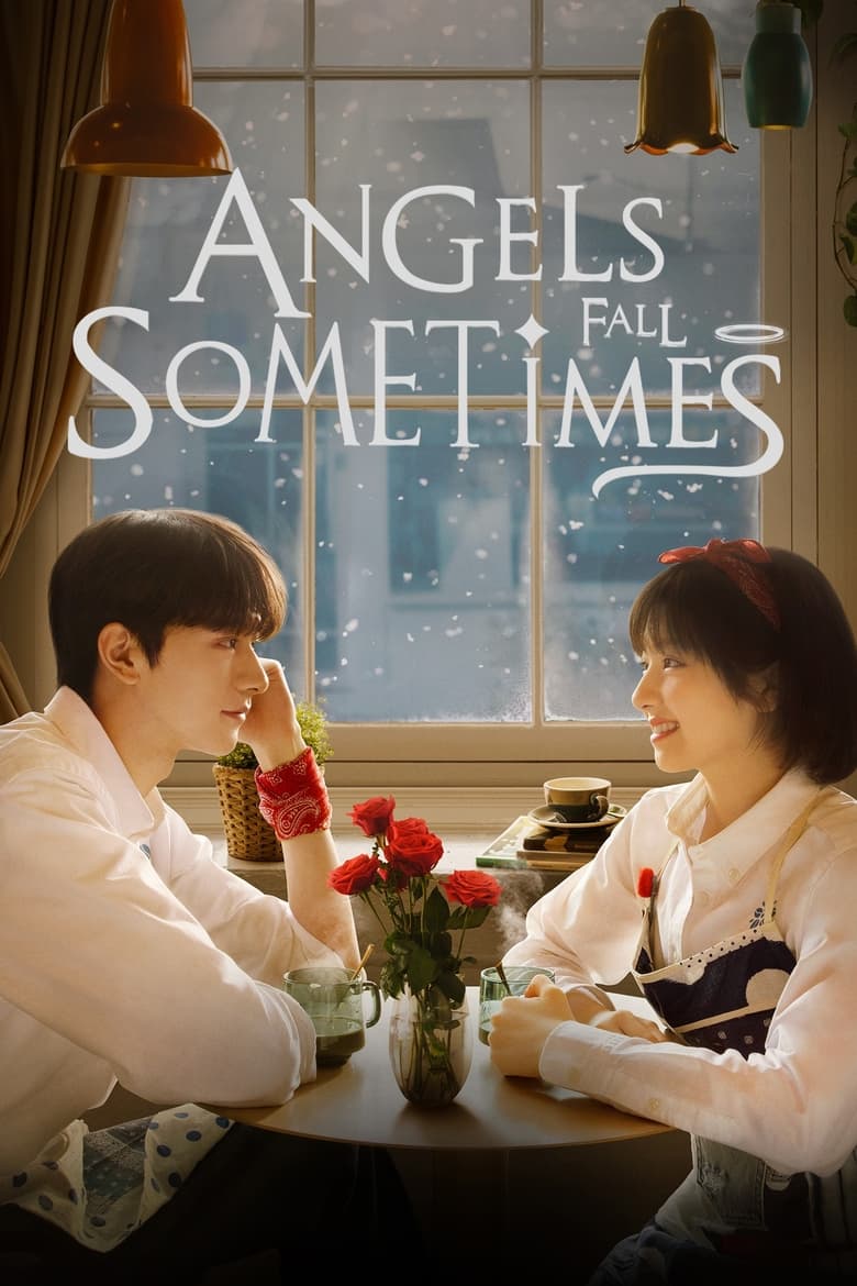 Poster of Angels Fall Sometimes