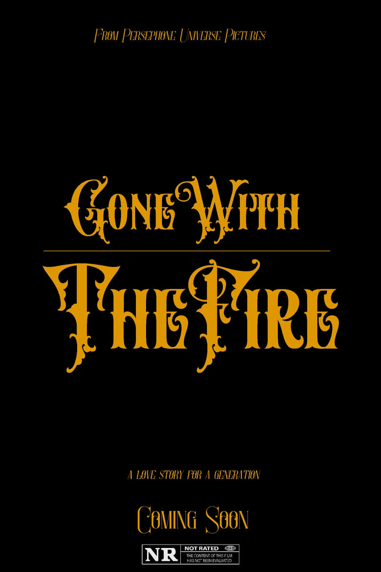 Poster of Gone with the Fire