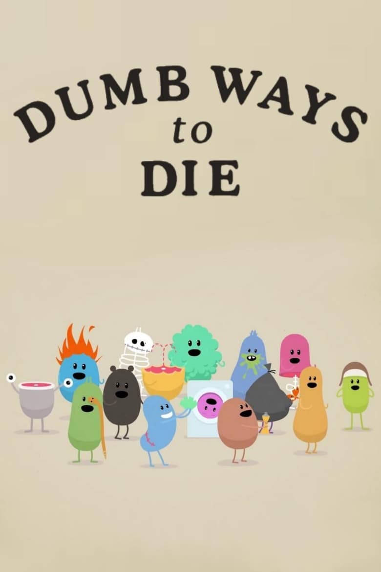 Poster of Dumb Ways to Die