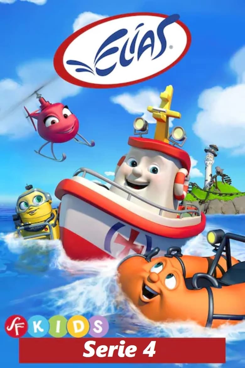 Poster of Episodes in Elias  The Little Rescue Boat - Season 4 - Season 4