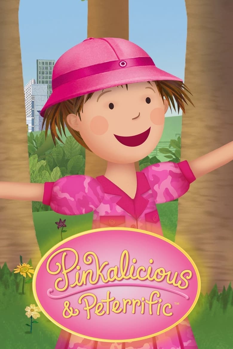 Poster of Episodes in Pinkalicious & Peterrific - Season 3 - Season 3