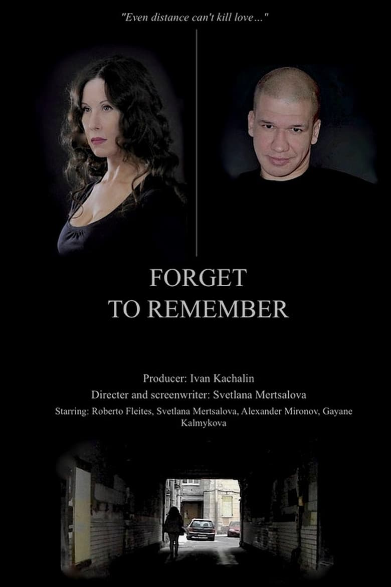 Poster of Forget to Remember