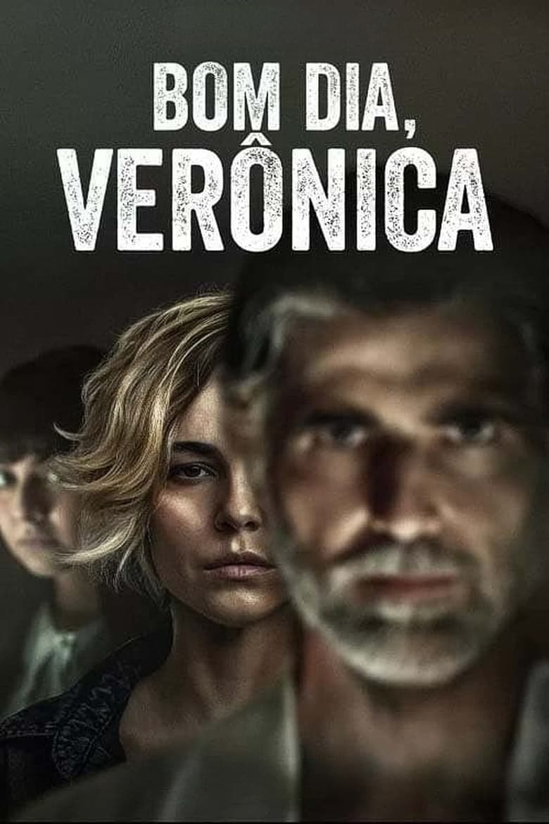 Poster of Episodes in Good Morning, Verônica - Season 2 - Season 2