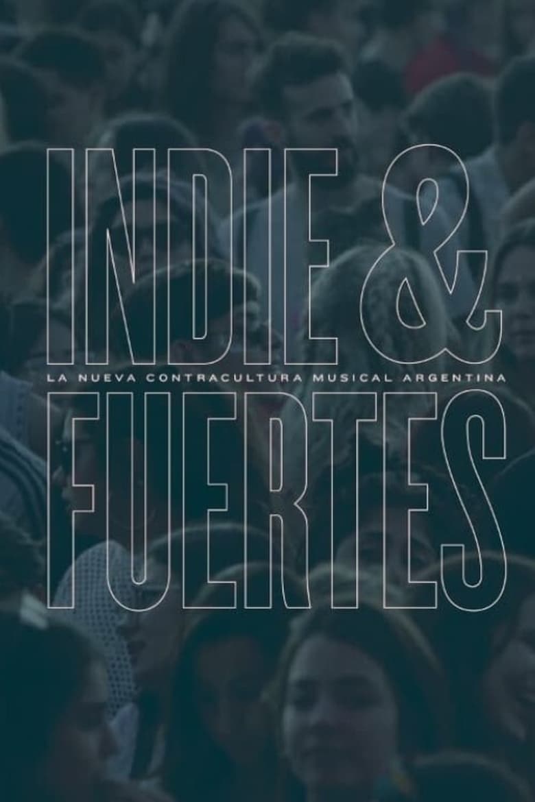 Poster of Indie & Fuertes