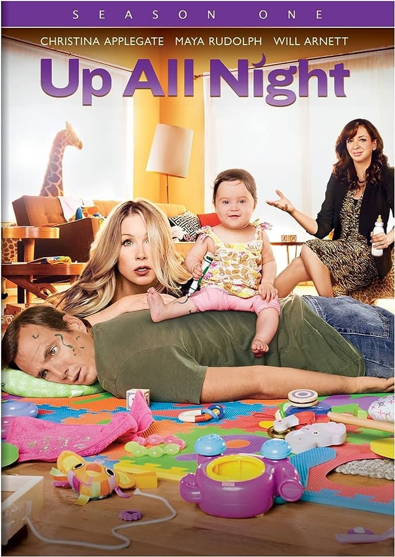 Poster of Cast and Crew in Up All Night - Season 1 - Episode 5 - Mr. Bob's Toddler Kaleidoscope