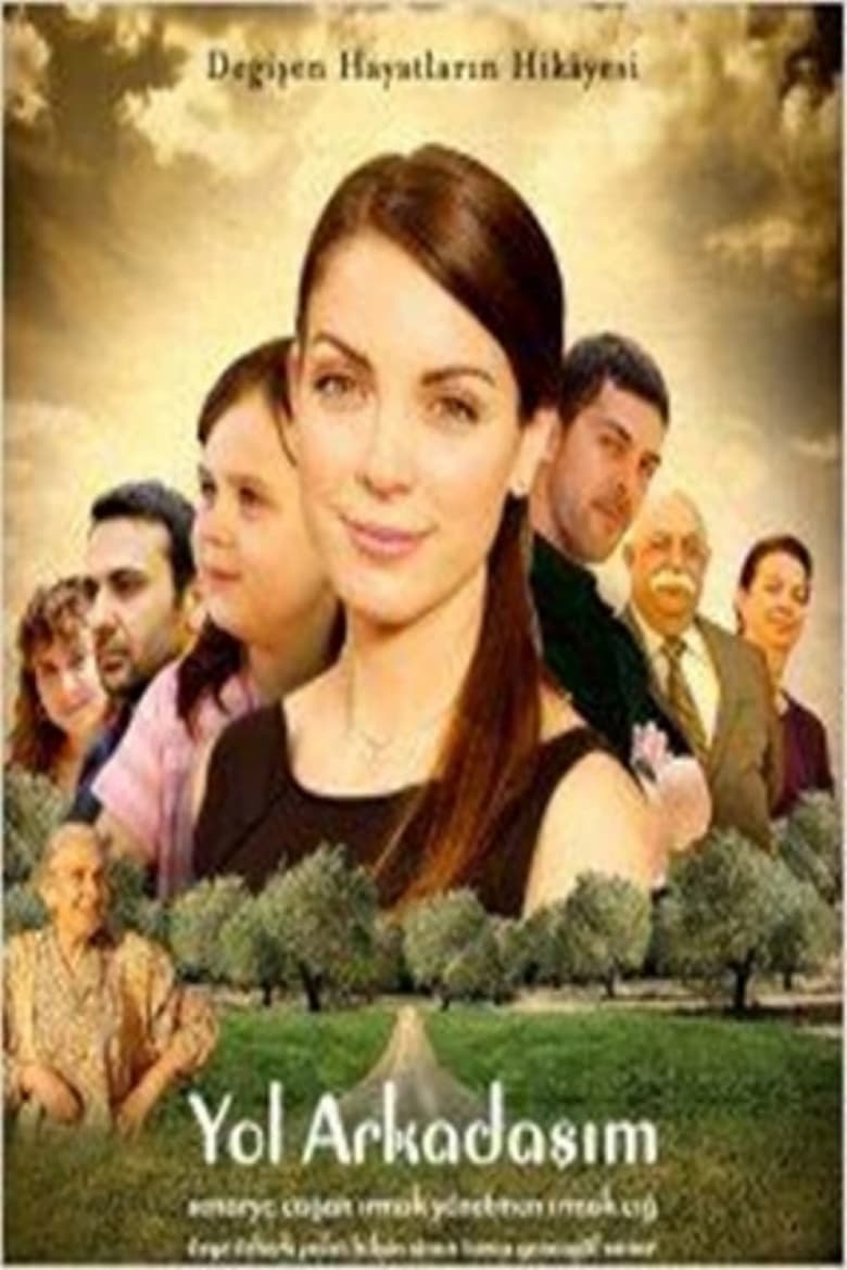 Poster of Yol Arkadaşım