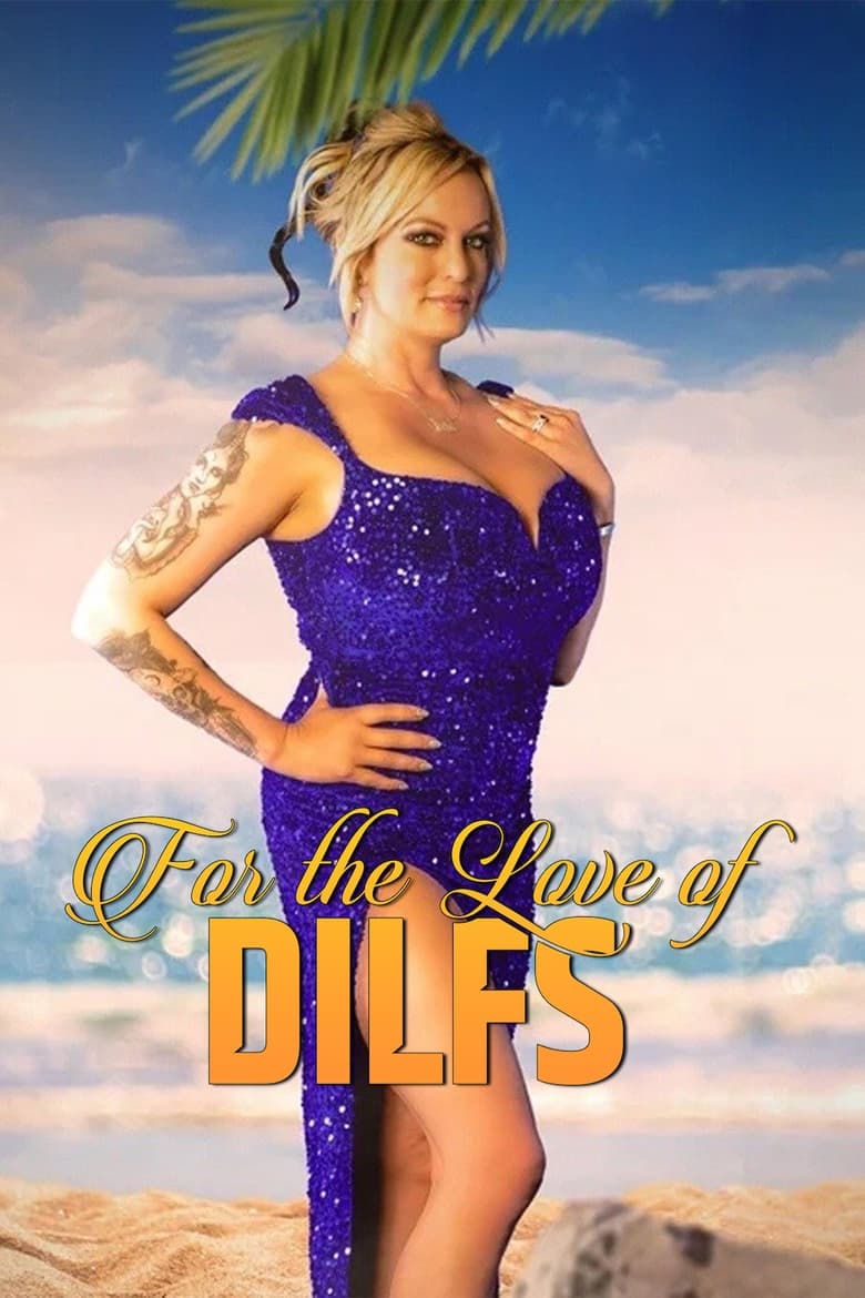 Poster of Cast and Crew in For The Love Of DILFs - Season 1 - Episode 2 - Play Him Like a Violin