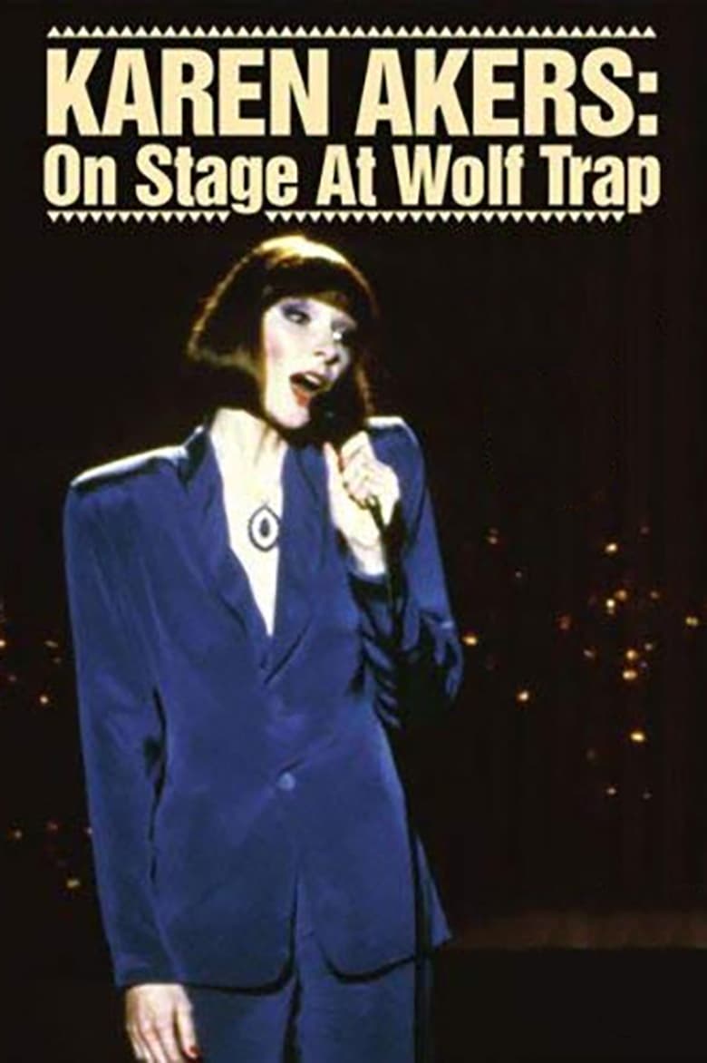 Poster of Karen Akers: On Stage at Wolf Trap