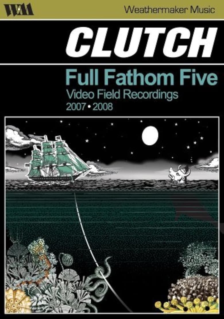 Poster of Clutch: Full Fathom Five