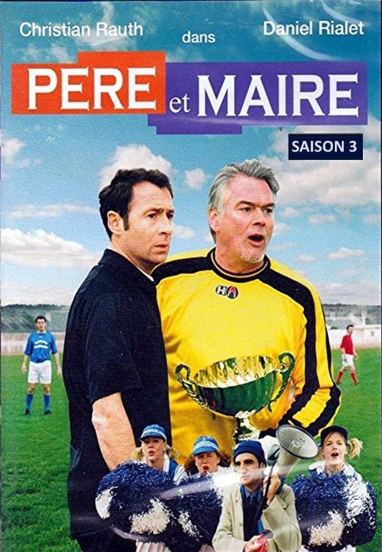 Poster of Episodes in Père Et Maire - Season 3 - Season 3