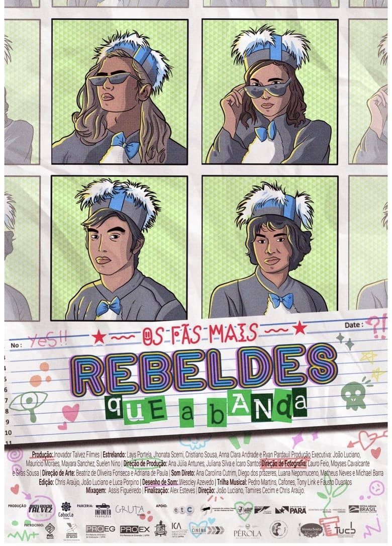 Poster of Os Fãs Mais Rebeldes Que A Banda