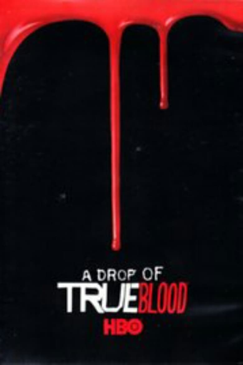 Poster of A Drop of True Blood