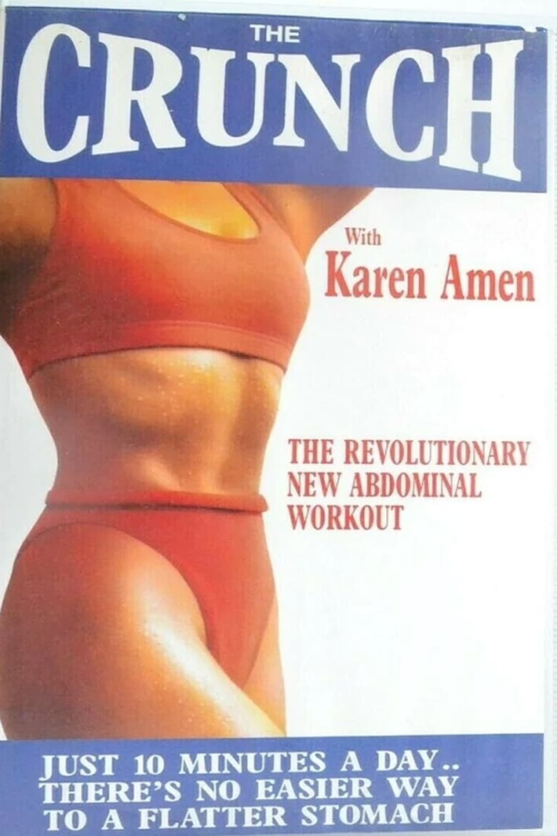 Poster of The Crunch with Karen Amen