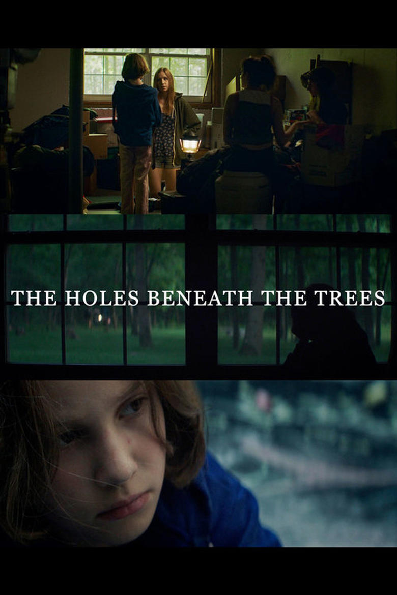 Poster of The Holes Beneath the Trees