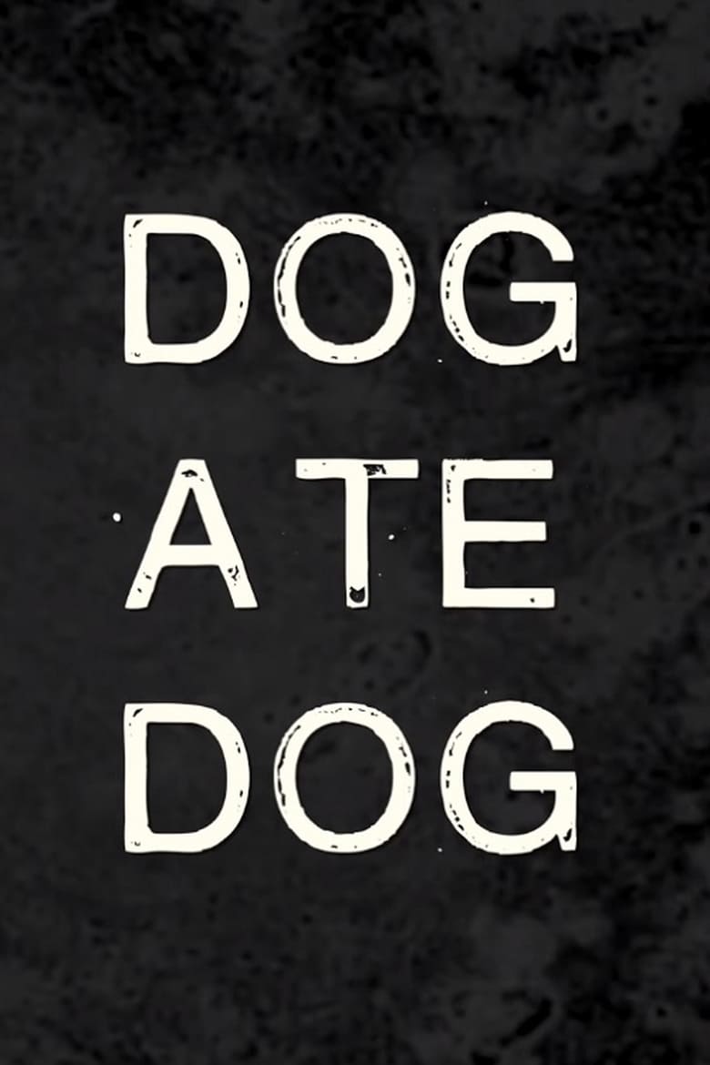 Poster of Dog Ate Dog