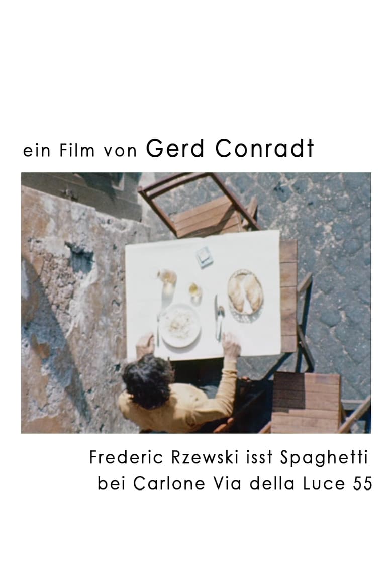 Poster of Frederic Rzewski eats spaghetti at Carlone Via della Luce 55